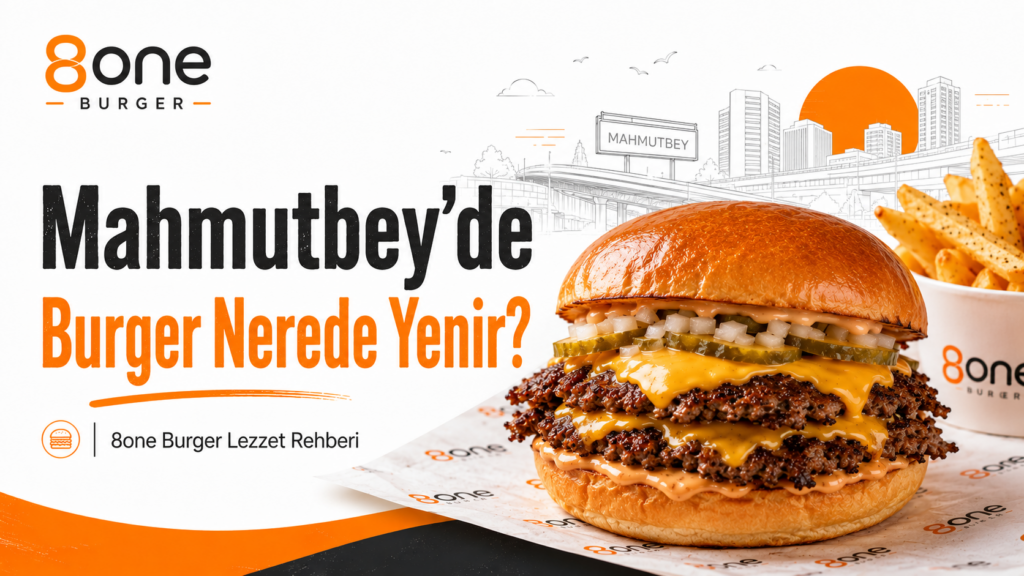 mahmutbey burger